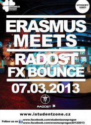 Erasmus Meets Radost FX / Radost FX Praha