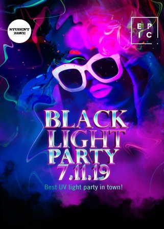 Black Light Party / EPIC Prague Praha