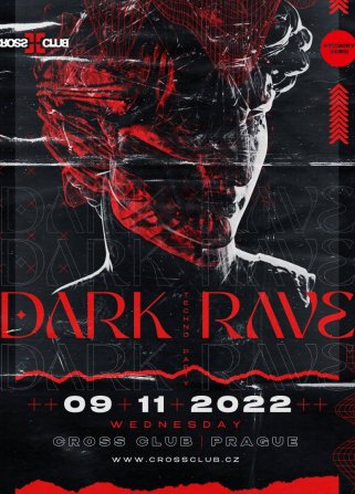 Dark Rave - CrossClub / Cross Club Praha